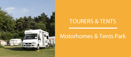 Tourers, Motorhomes and Tents